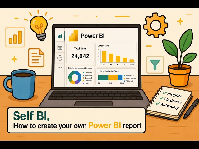 Self BI Tutorial | Build Your Own Power BI Report