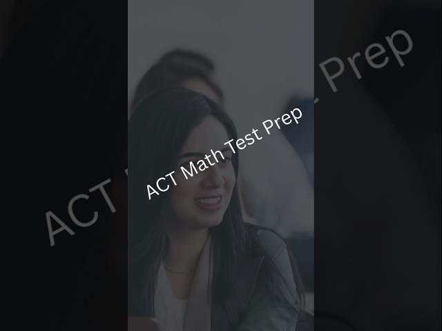 ACT Math Challenge 3