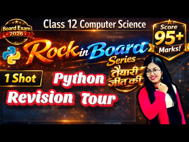Python Revision Tour One Shot  | CBSE Class 12 Computer Science | Rock in Board Series | Boards 2026