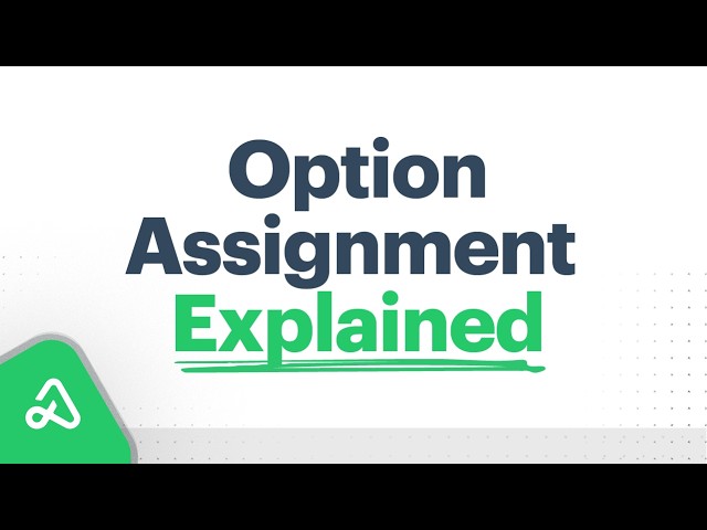 Option Assignment Explained + Reducing the Risk w/ Automation