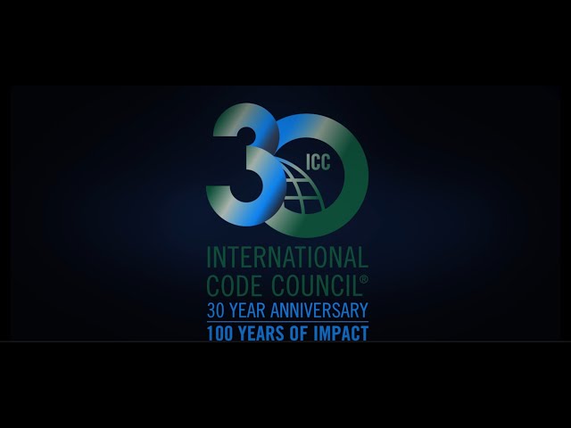 International Code Council: 30 Year Anniversary, 100 Years of Impact