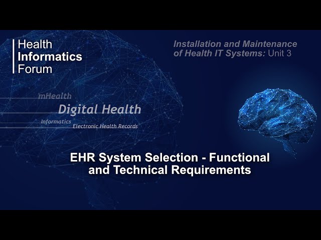 System selection -  functional and technical requirements