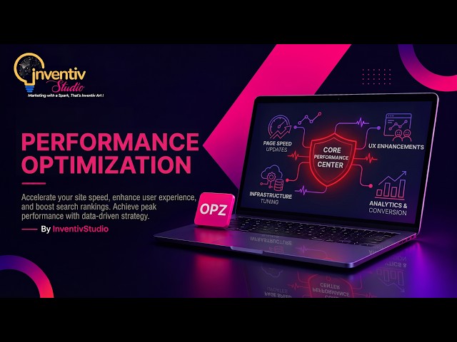 Performance Optimization That Makes Your Website Faster & More Efficient — By InventivStudio