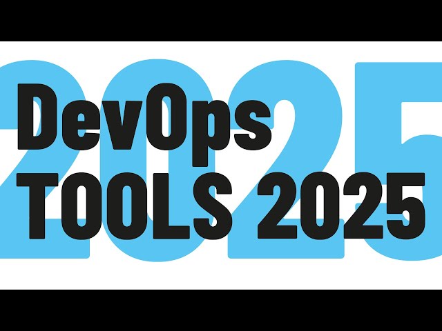 Top 10 DevOps Tools You MUST Use in 2025!