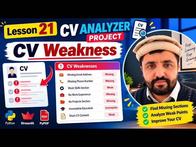 Video 21: CV Analyzer Project Topic CV Weaknesses