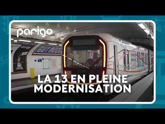 Parigo #312 - Line 13 Undergoes Modernization