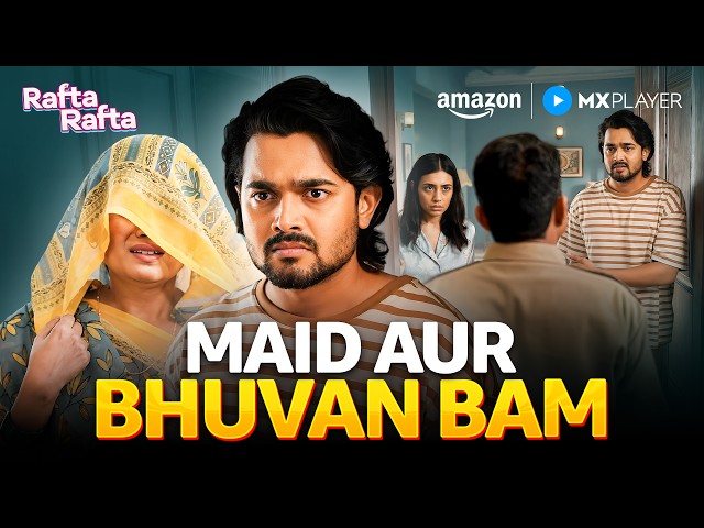 Bhuvan Bam Got Stuck 😂 ft. Srishti Rindani | Rafta Rafta | Amazon MX Player #comedy #entertainment