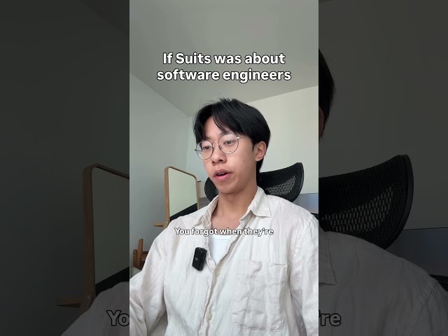 If Suits was about software engineers