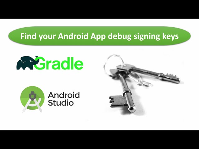 Using Gradle to Access Your App Signing Keys (The Beginners Way!)