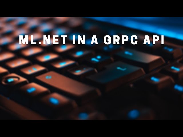 Create a ML.NET API with gRPC