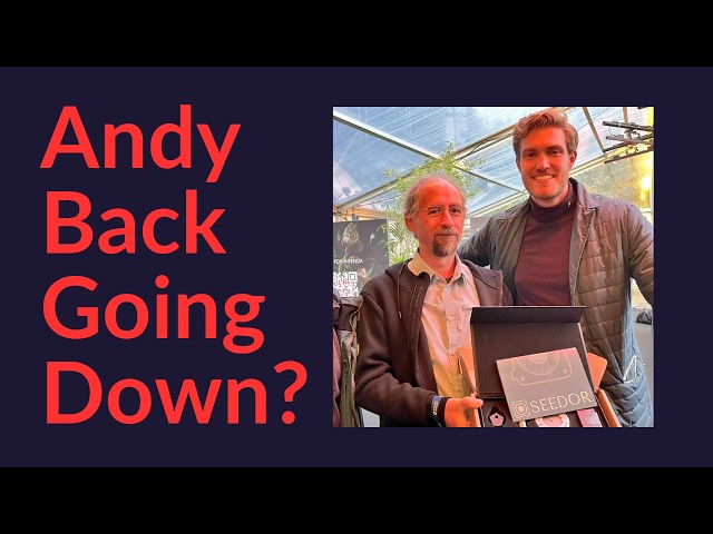 Andy Back Going Down?