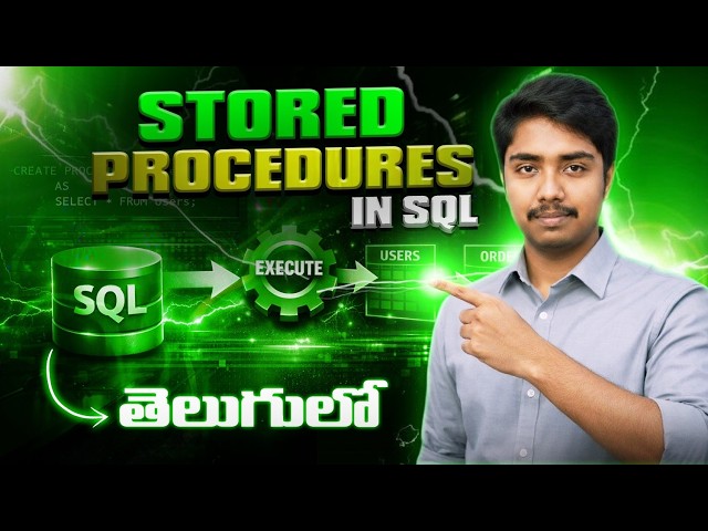 Stored Procedures in SQL in Telugu | Create, Call & Use Explained | MySQL Tutorial