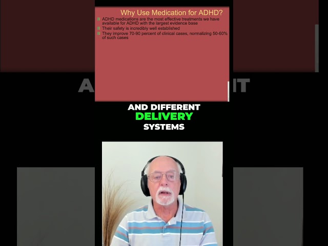 Why Use Medications for ADHD?