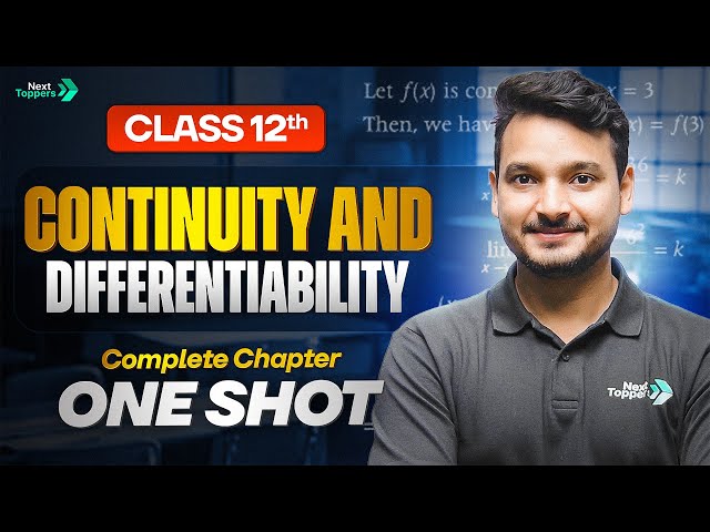 Continuity and Differentiability Class 12 One Shot | 12th Maths Chapter-5 Revision | CBSE 2026-27