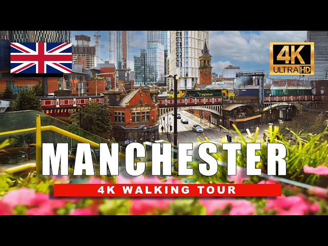 Visit Central Manchester on a Sunny Summer Day | 4K HDR Walking Tour