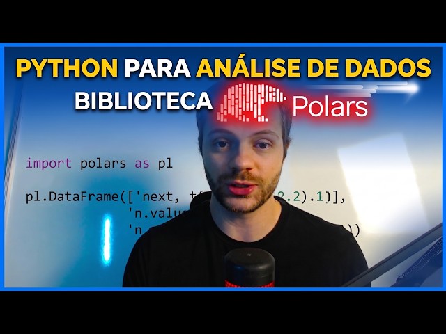 PYTHON PARA ANÁLISE DE DADOS - BIBLIOTECA POLARS