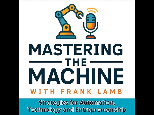 #11: Starting a Small Business in Industrial Automation