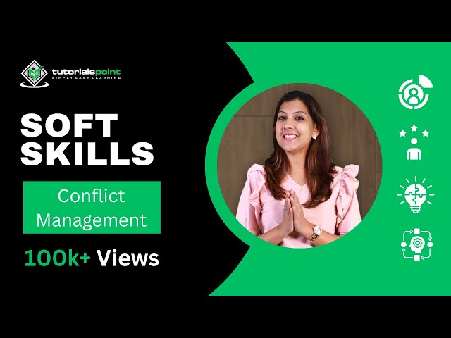 Good vs Bad Conflict | Conflict Management | Soft Skills | Skills training | TutorialsPoint