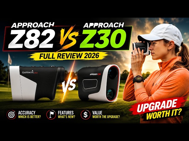 Garmin Approach Z82 vs Garmin Approach Z30 Full Golf Rangefinder Review 2026