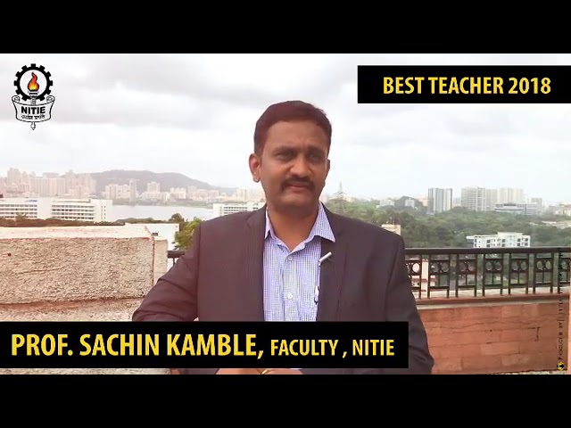 Choosing NITIE: Hear from our Professor Sachin Kamble
