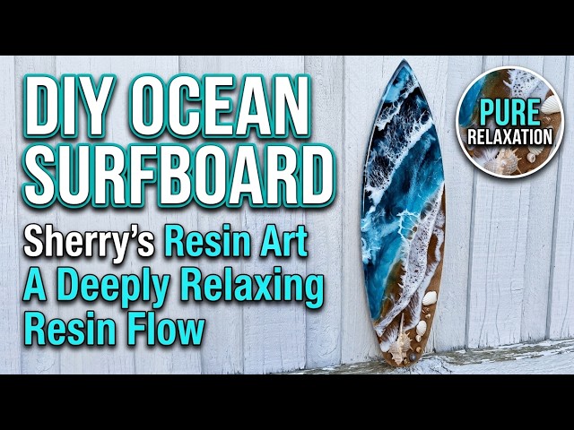 How to Make a Resin Ocean Surfboard | Step-by-Step Tutorial