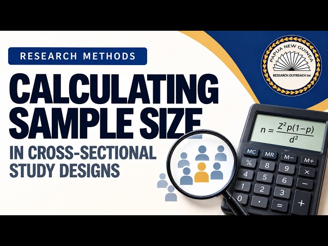 How To Calculate Sample Size - Cross Sectional Study