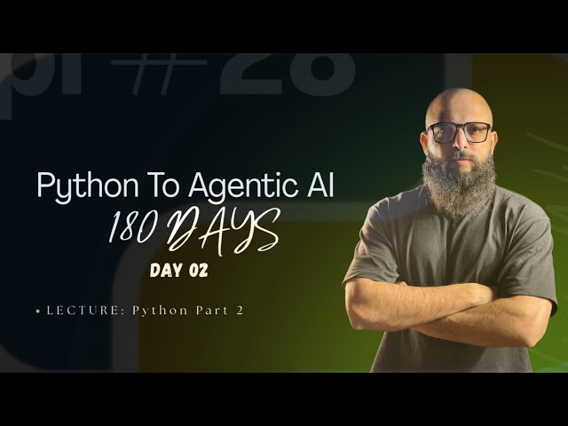 Learn Python Part 2: Functions, Classes, Objects & Loops Tutorial - Beginner Coding | Day 02/180