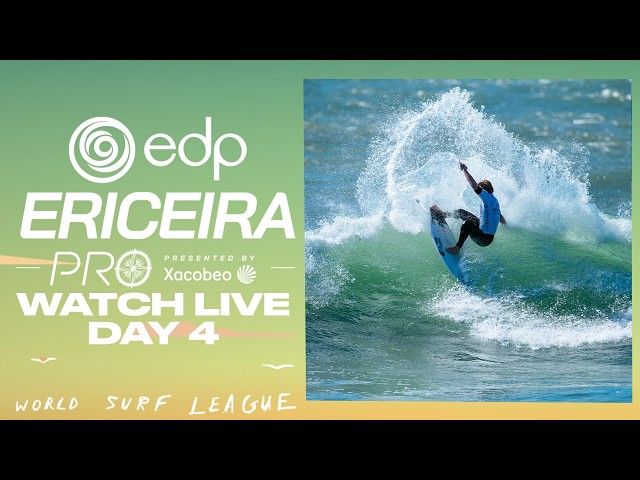 🔴 WATCH LIVE - EDP Ericeira Pro presented by Xacobeo 2026 - Day 4