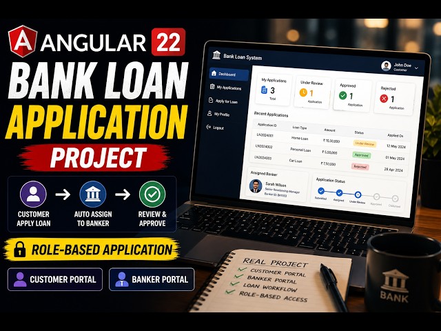 Angular Real-Time Project 🚀 Build Bank Loan Management System | Role-Based Application | Angular 22