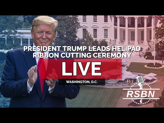 REPLAY: President Trump Leads Helipad Ribbon Cutting Ceremony - 09/21/26