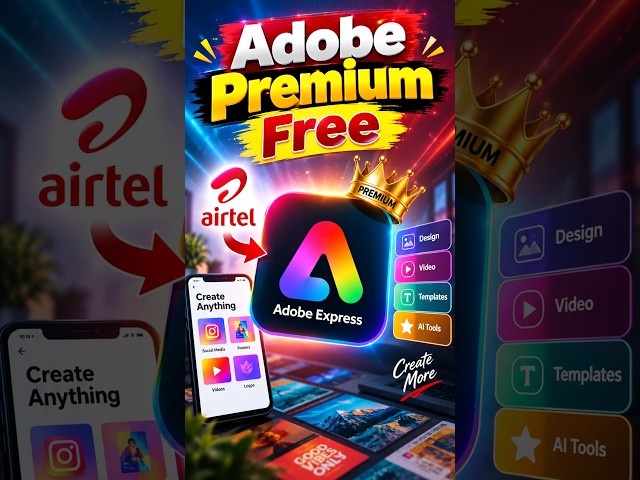 Adobe Express Premium FREE with Airtel! | Step by Step Guide