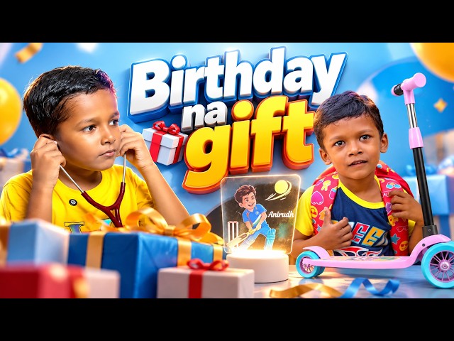 ๐ Gifts and Kids Birthdays ๐