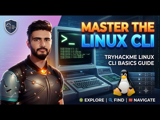 Linux CLI Basics | Essential Linux Commands for Ethical Hacking & Cybersecurity | TryHackMe