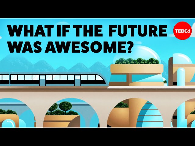 What Earth in 2125 could look like - Iseult Gillespie