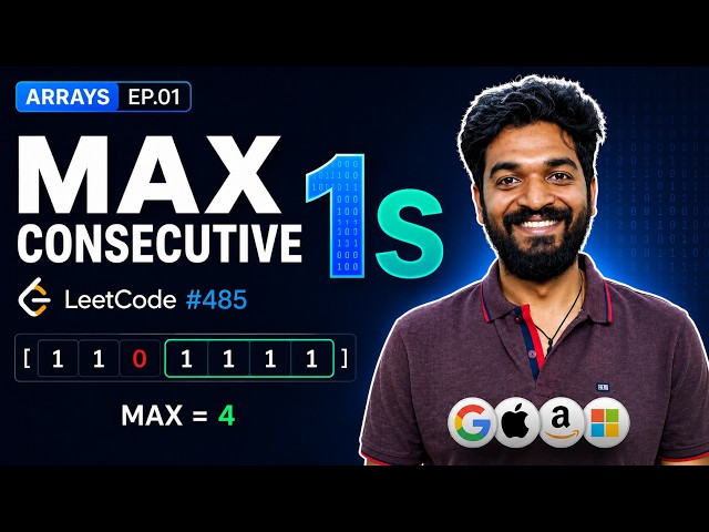 485.1 Max Consecutive Ones (Theory) | #1 | Arrays Playlist | #leetcode #array #dsa #interview