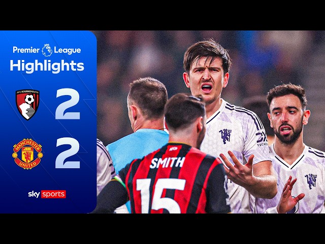Maguire sent off in CHAOTIC second half | Bournemouth 2-2 Man Utd | Premier League Highlights