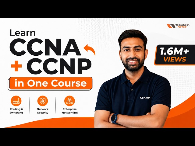 Learn CCNA + CCNP in One Course | Network Kings Complete Certification Guide