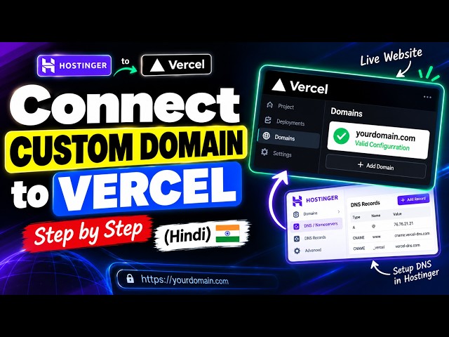 How to Connect Custom Domain to Vercel | Hostinger DNS Setup Step by Step (Hindi)