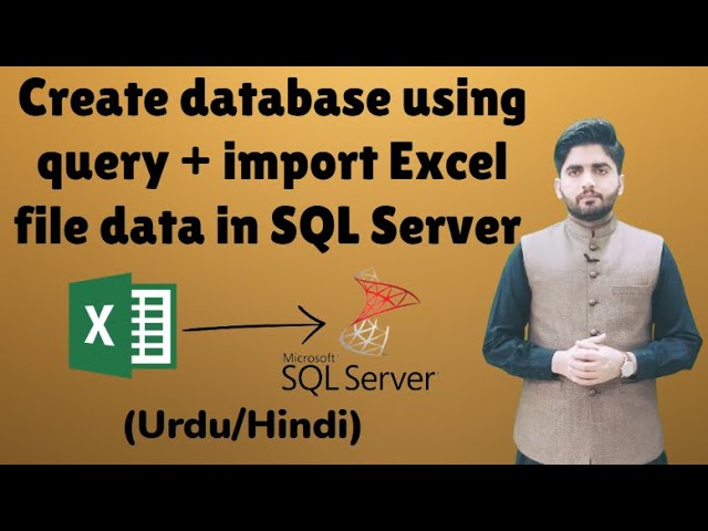 create database in sql server using query | export data from excel to sql server table