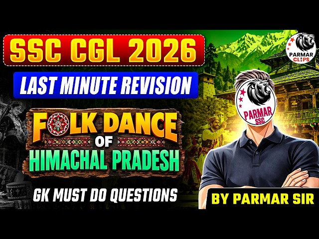 SSC CGL 2026: Folk Dances of Himachal Pradesh most expected question