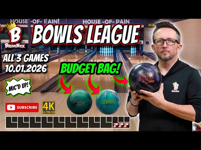 BUDGET ARSENAL! | BrunsNick Bowls League! | HOUSE -OF- PAIN | 10.01.2026