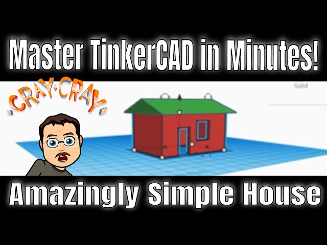 Amazingly simple Tinkercad house! Master Tinkercad in Minutes