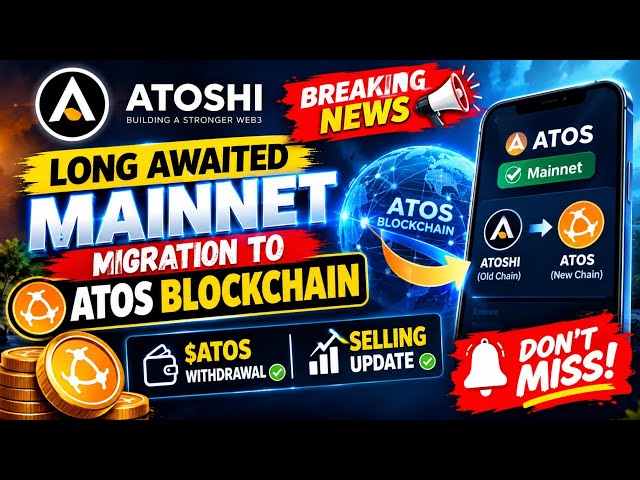 ATOSHI Mainnet LIVE? 🚨 Migration to ATOS Blockchain | $ATOS Withdrawal & Selling Update