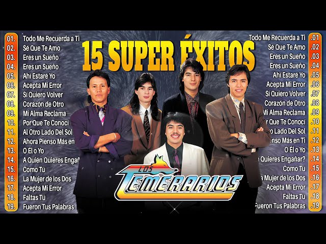 LOS TEMERARIOS ÉXITOS VIEJITAS ROMÁNTICAS ~ ROMÁNTICAS DEL AYER ~ PURAS ROMÁNTICAS PARA ENAMORADOS