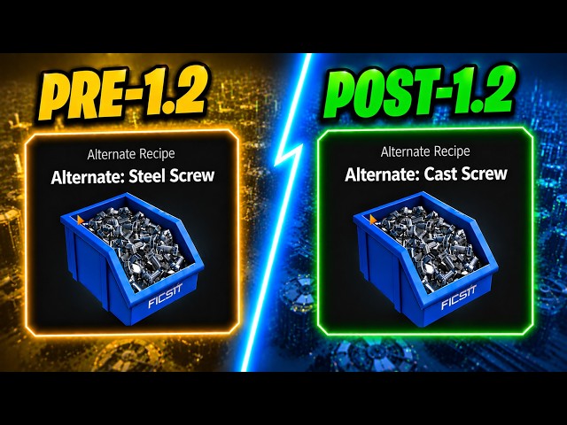 Satisfactory 1.2 Just Changed the Cast Screw vs Steel Screw Debate