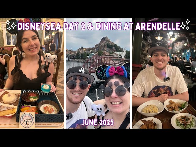 What is it like visiting DisneySea on a Friday? Arendelle Snacks & Dinner at Vulcania! | DAY8 JUNE25