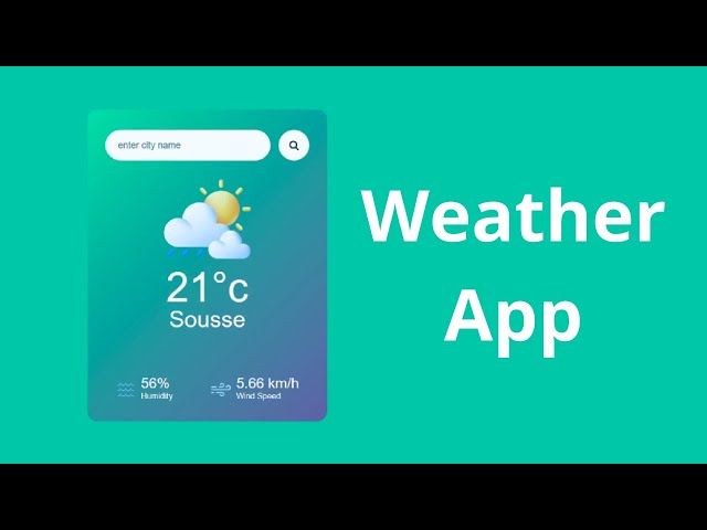 Build a Weather App with HTML, CSS & JavaScript | Web Development  Project