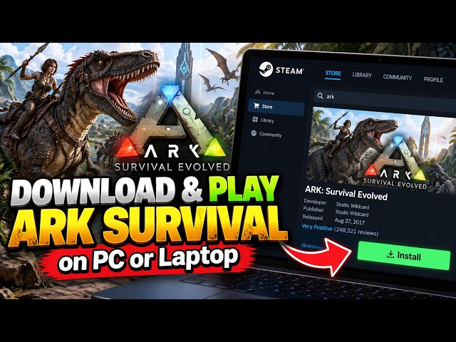 Download & Play ARK SURVIVAL on PC or Laptop