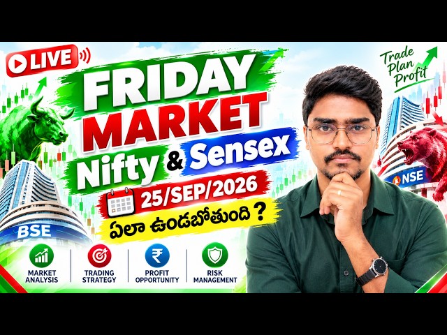 FRIDAY MARKET GAP OR DOWN? 🔥 NIFTY & SENSEX | 25 SEP 2026 | Tomorrow Market Prediction