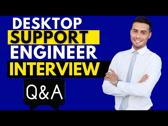 Top 25 Desktop Support Engineer Interview Questions and Answers